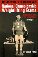 Load image into Gallery viewer, The University of Louisiana's National Championship Weightlifting Teams