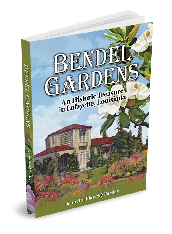 Bendel Gardens: An Historic Treasure in Lafayette, Louisiana