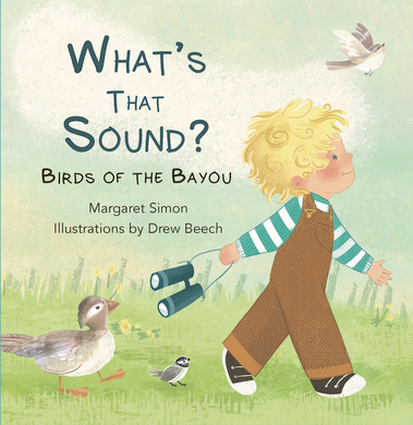 What's That Sound? Birds of the Bayou