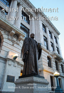 First Amendment Law in Louisiana